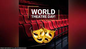 World Theatre Day 2022: 27 March