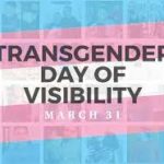 International Transgender Day of Visibility