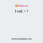 1 cal. = ?