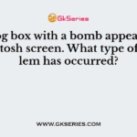 A dialog box with a bomb appears on a Macintosh screen. What type of problem has occurred?