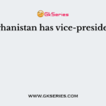 Afghanistan has vice-presidents