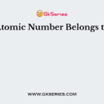 Atomic Number Belongs to