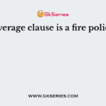 Average clause is a fire policy