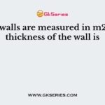 Brick walls are measured in m2 if the thickness of the wall is