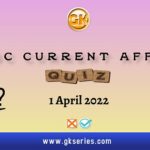 UPSC Daily Current Affairs Quiz