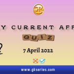 Daily Current Affairs Quiz