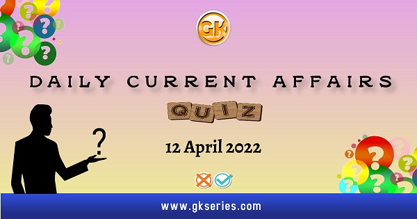 Daily Current Affairs quiz