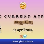 UPSC Daily Current Affairs Quiz