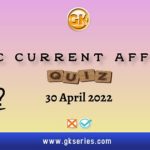 UPSC Daily Current Affairs Quiz