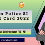 Assam Police SI Admit Card 2022 – Sub Inspector Written Test