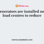 D.C. generators are installed near the load centres to reduce