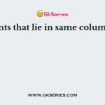 Elements that lie in same column have
