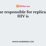 Enzyme responsible for replication of HIV is