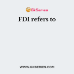 FDI refers to