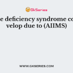 Immune deficiency syndrome could develop due to (AIIMS)