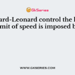 In Ward-Leonard control the lower limit of speed is imposed by
