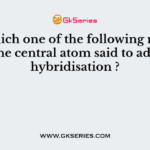 In which one of the following molecules, the central atom said to adopt sp2 hybridisation ?