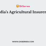 India’s Agricultural Insurer is