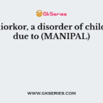 Kwashiorkor, a disorder of children is due to (MANIPAL)