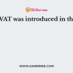 MODVAT was introduced in the year