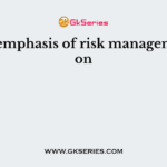 Main emphasis of risk management is on