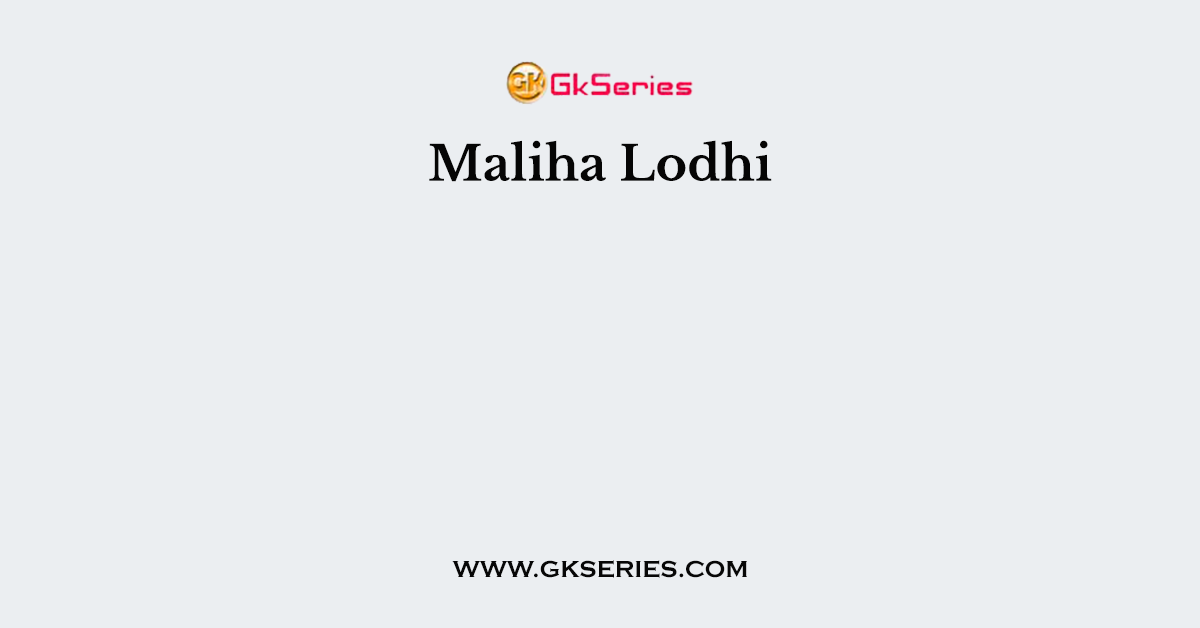 Maliha Lodhi