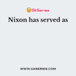 Nixon has served as