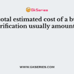 Of the total estimated cost of a building, electrification usually amounts for
