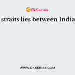 Palk straits lies between India and