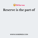 Reserve is the part of