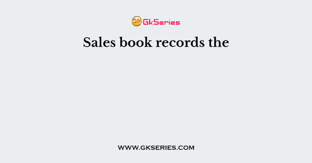 Sales book records the