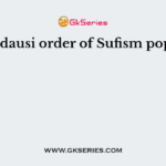 The Firdausi order of Sufism popular in
