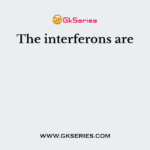The interferons are