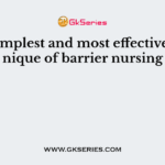 The simplest and most effective technique of barrier nursing