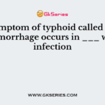The symptom of typhoid called intestinal hemorrhage occurs in ___ week of infection