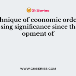 The technique of economic order quantity is losing significance since the development of