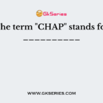 The term "CHAP" stands for __________