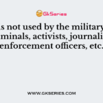 Tor is not used by the military, cyber-criminals, activists, journalists, law enforcement officers, etc.