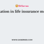 Valuation in life insurance means