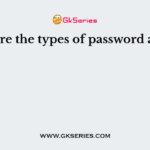 What are the types of password attacks?