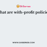 What are with-profit policies?