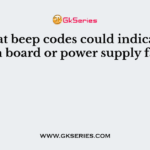 What beep codes could indicate a system board or power supply failure?