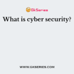 What is cyber security?