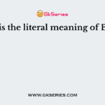 What is the literal meaning of Bhakti?