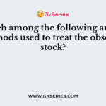 Which among the following are the methods used to treat the obsolete stock?