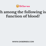 Which among the following is not a function of blood?
