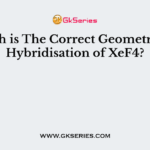 Which is The Correct Geometry and Hybridisation of XeF4?