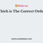 Which is The Correct Order?