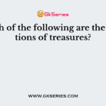 Which of the following are the functions of treasures?