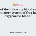 Which of the following blood vessels in the circulatory system of frog has more oxygenated blood?